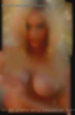 30-45 preferably Caucasian horny men nearby.