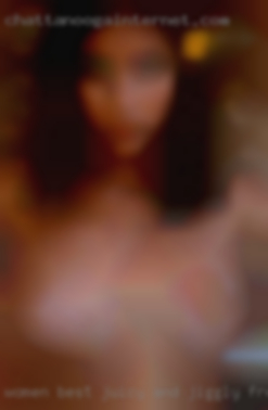 Women: best juicy and jiggly from Zurich, BBW only.